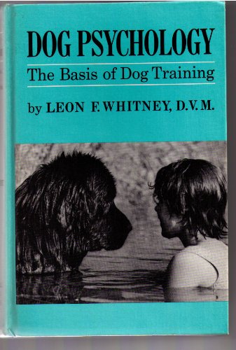 Book Cover Dog Psychology; The Basis of Dog Training,
