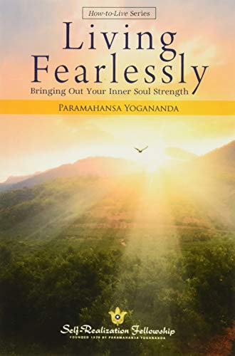 Book Cover Living Fearlessly (Self-Realization Fellowship) (How-To-Live)