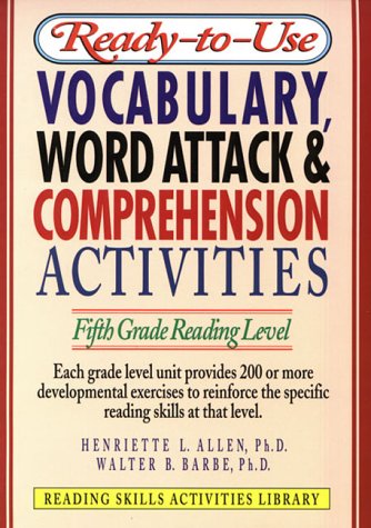 Ready-To-Use Vocabulary, Word Analysis & Comprehension Activities: Fifth Grade Reading Level (Reading Skills Activities Library)