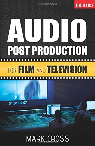 Book Cover Audio Post Production: For Film and Television