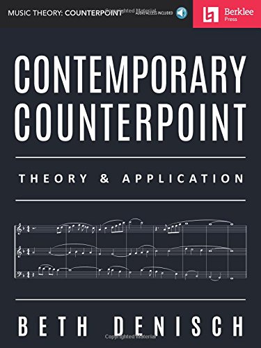 Book Cover Contemporary Counterpoint: Theory & Application (Music Theory: Counterpoint)