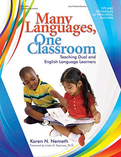 Book Cover Many Languages, One Classroom: Teaching Dual and English Language Learners