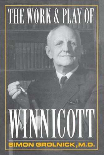 Work and Play of Winnicott