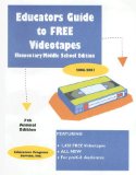Educators Guide to Free Videotapes 2006-2007: Elementary/Middle School (Educators Guide to Free Video Tapes (Elementary))