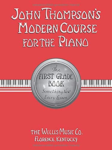Book Cover John Thompson's Modern Course for the Piano: First Grade Book