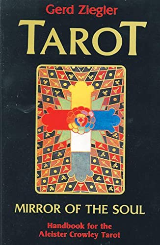 Book Cover Tarot: Mirror of the Soul: Handbook for the Aleister Crowley Tarot