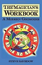 The Magician's Workbook: A Modern Grimoire