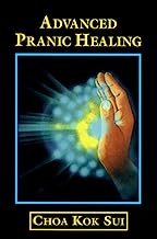 Book Cover Advanced Pranic Healing: A Practical Manual on Color Pranic Healing