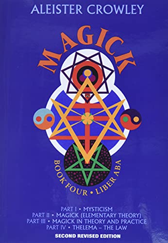 Book Cover Magick: Liber ABA, Book 4