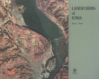 Landforms of Iowa (Bur Oak Book)