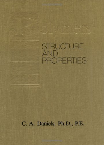 Polymers: Structure and Properties