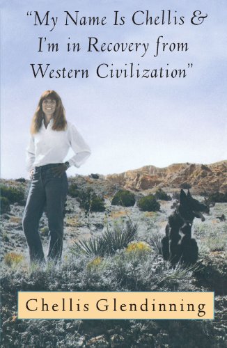 Book Cover My Name is Chellis and I'm in Recovery from Western Civilization