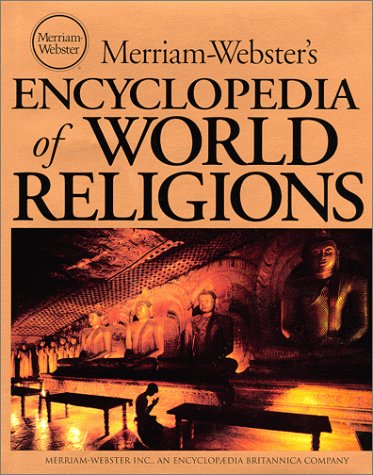 Book Cover Merriam-Webster's Encyclopedia of World Religions