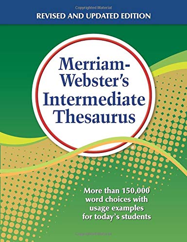 Book Cover Merriam-Webster's Intermediate Thesaurus, Newest Edition, (The Authoritative Middle School Thesaurus)