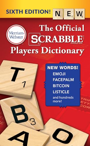 Book Cover The Official SCRABBLE Players Dictionary, Sixth Ed. (Mass Market Paperback) 2018 Copyright, by Merriam-Webster