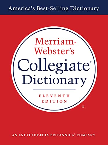 Book Cover Merriam-Webster's Collegiate Dictionary, 11th Edition, Laminated Hardcover, Plain-Edged (Merriam-Webster's Collegiate Dictionary (Laminated))