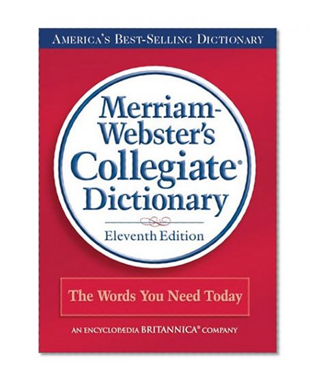 Merriam-Webster's Collegiate Dictionary, 11th Edition (Red Kivar Binding with Jacket)