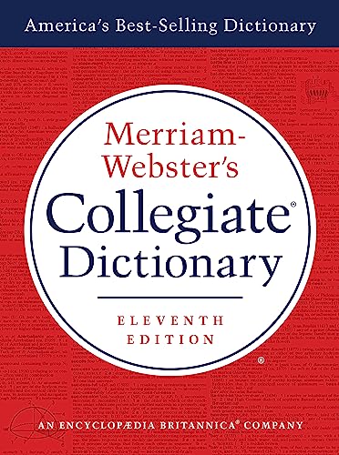 Book Cover Merriam-Webster's Collegiate Dictionary, 11th Edition, Jacketed Hardcover, Indexed, 2020 Copyright