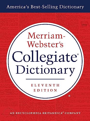 Merriam-Webster's Collegiate Dictionary, 11th Edition, Jacketed Hardcover, Indexed, 2020 Copyright