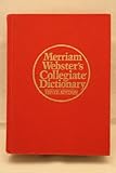 Merriam Webster's Collegiate Dictionary
