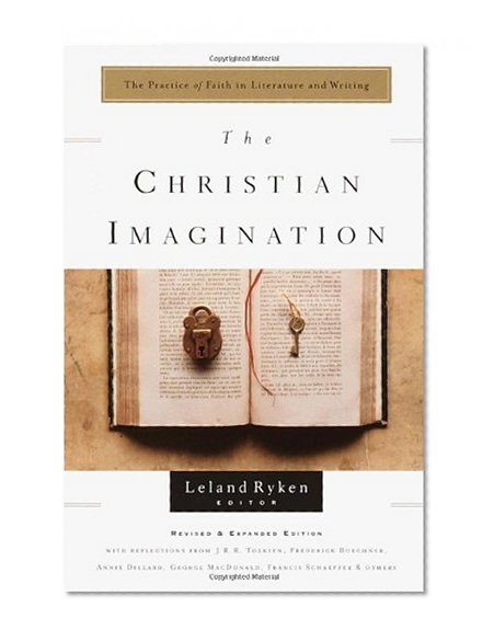 Book Cover The Christian Imagination: The Practice of Faith in Literature and Writing (Writers' Palette Book)