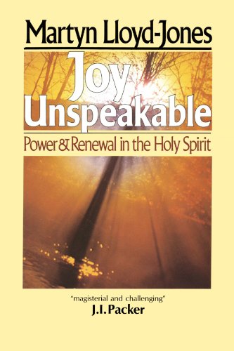 Book Cover Joy Unspeakable: Power and Renewal in the Holy Spirit