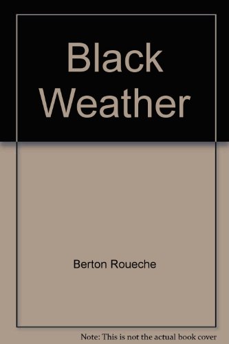 Black weather (Arbor House library of contemporary Americana)