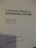 A Practical Approach to Operating Systems (Computer Science Series)