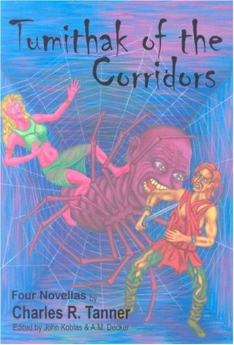 Tumithak of the Corridors