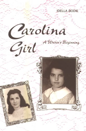 Carolina Girl: A Writer's Beginning