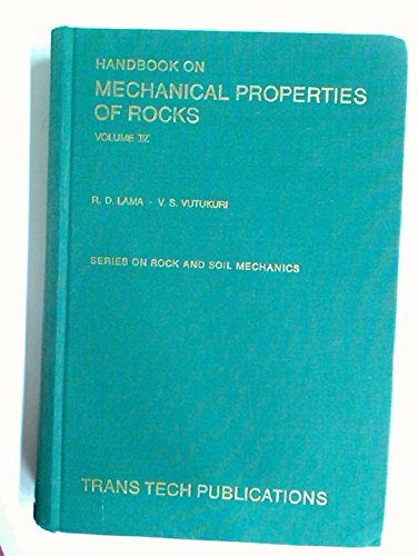 Handbook on Mechanical Properties of Rocks
