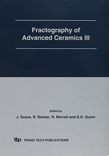 Fractography of Advanced Ceramics III (Key Engineering Materials)