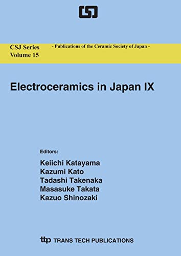 Eletroceramics in Japan IX (Key Engineering Materials)