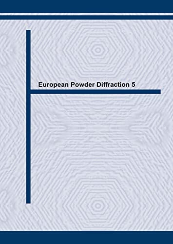 European Powder Diffraction: Proceedings of Epdic 5 (Materials Science Forum , Vol 278-281)