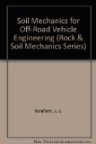 Soil Mechanics for Off-Road Vehicle Engineering (Rock & Soil Mechanics Series)