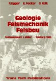 Geologie, Felsmechanik, Felsbau: Festkolloquium L. MÃ¼ller - Salzburg 1988 (German and English Edition)
