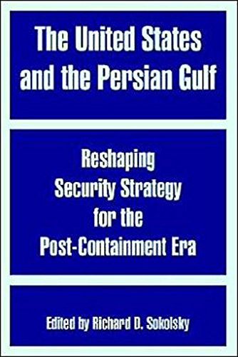 The United States and the Persian Gulf: Past Mistakes, Present Needs (Agenda paper / National Strategy Information Center)