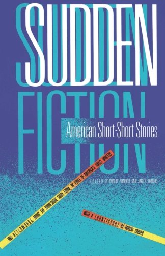 Book Cover Sudden Fiction: American Short-Short Stories