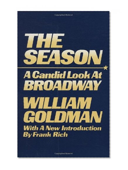 Book Cover THE SEASON A Candid Look At Broadway