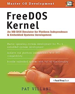 FreeDOS Kernel; An MS-DOS Emulator for Platform Independence and Embedded Systems Development