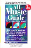 All Music Guide: The Best Cds, Albums & Tapes : The Experts' Guide to the Best Releases from Thousands of Artists in All Types of Music (All Music Guide: The Expert's Guide to the Best Recordings)