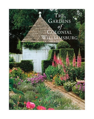 Book Cover The Gardens of Colonial Williamsburg