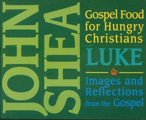 Gospel Food for Hungry Christians: Luke: Images and Reflections from the Gospel