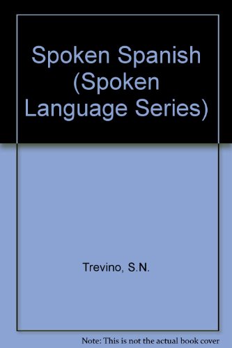 Spoken Spanish (Spoken Language Series)