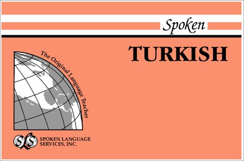 Spoken Turkish: BOOK I, UNITS 1-12. (Tibetan Edition)