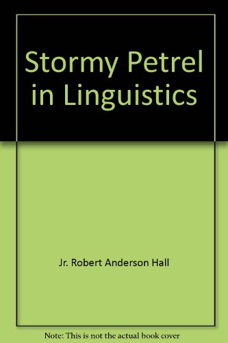 Stormy Petrel in Linguistics (Autobiography)