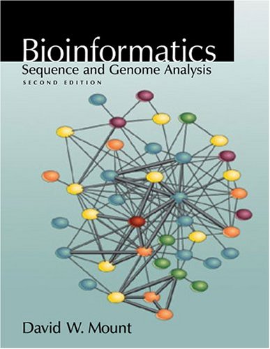 Book Cover Bioinformatics: Sequence and Genome Analysis (Mount, Bioinformatics)