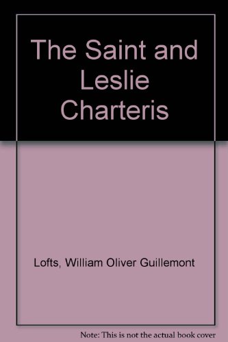 The Saint and Leslie Charteris