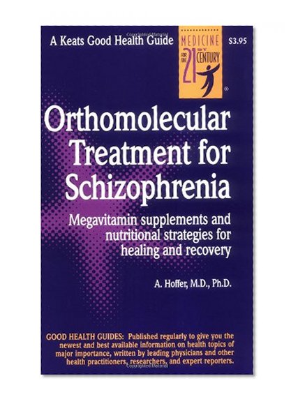 Book Cover Orthomolecular Treatment for Schizophrenia
