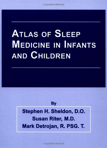Atlas of Sleep Medicine in Infants and Children